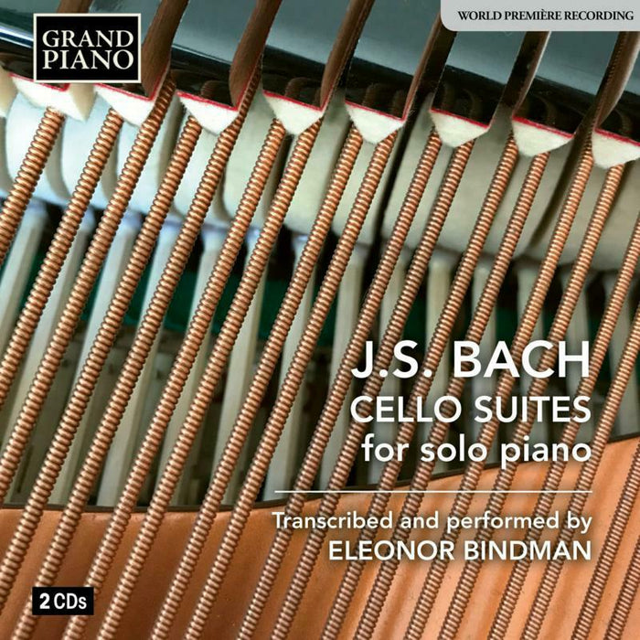 Eleonor Bindman - Johann Sebastian Bach: Cello Suites for Solo Piano (Transcribed and performed by Eleonor Bindman) - GP847-48