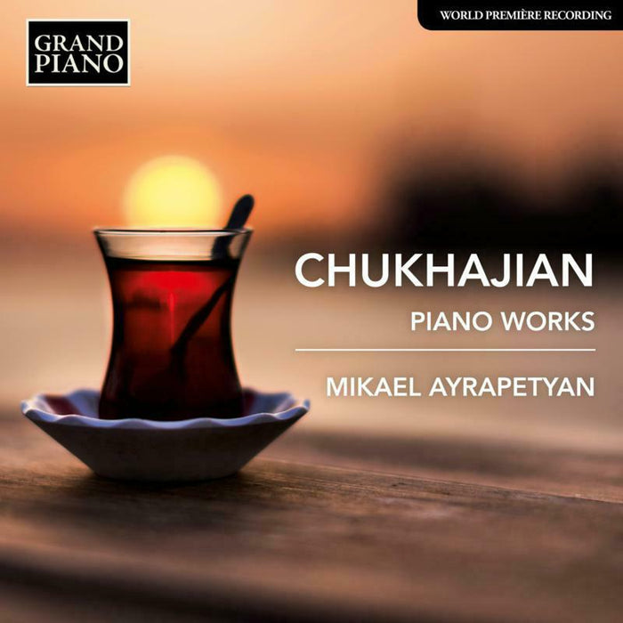 Mikael Ayrapetyan - Tigran Gevorki Chukhajian: Piano Works - GP859