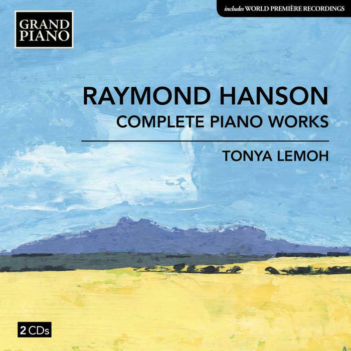 Tonya Lemoh - Raymond Hanson: Complete Piano Works - GP860-61