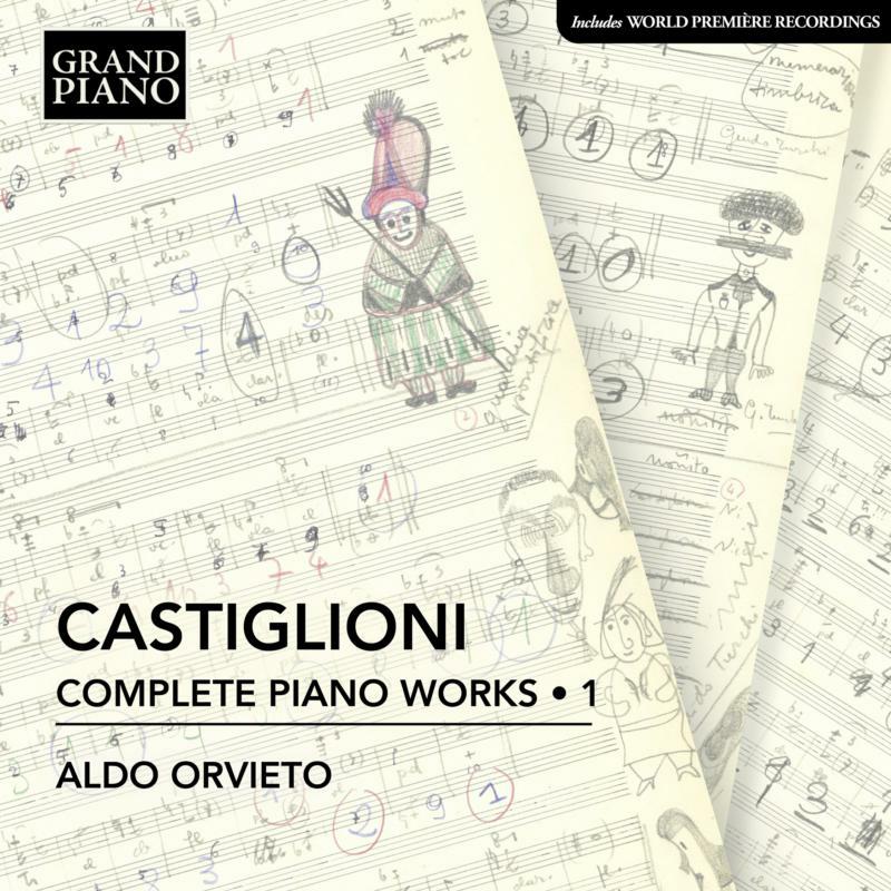 Aldo Orvieto - Niccolò Castiglioni: Complete Piano Works, Vol. 1 - GP862