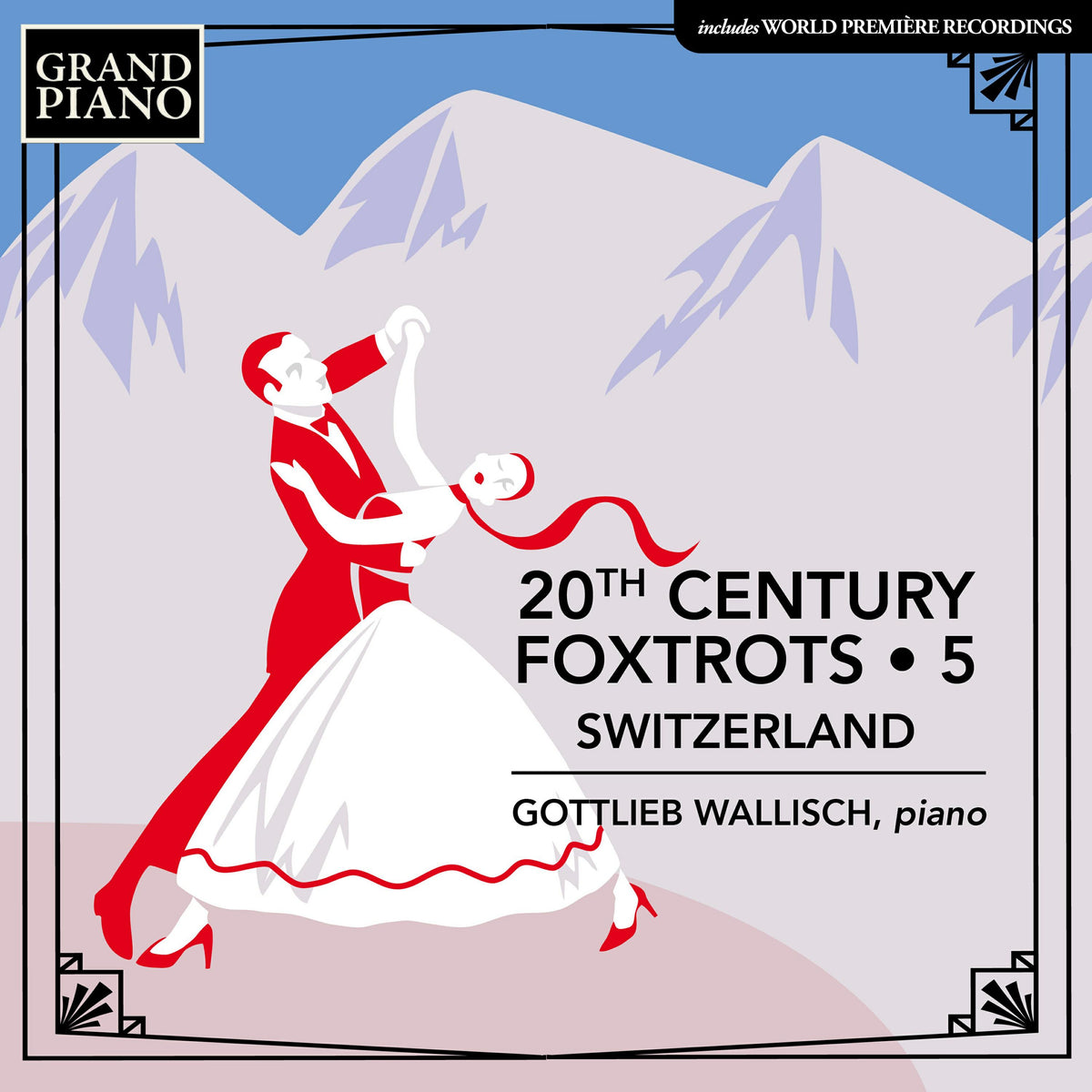 Gottlieb Wallisch - 20th Century Foxtrots, Vol. 5 - Switzerland - GP922