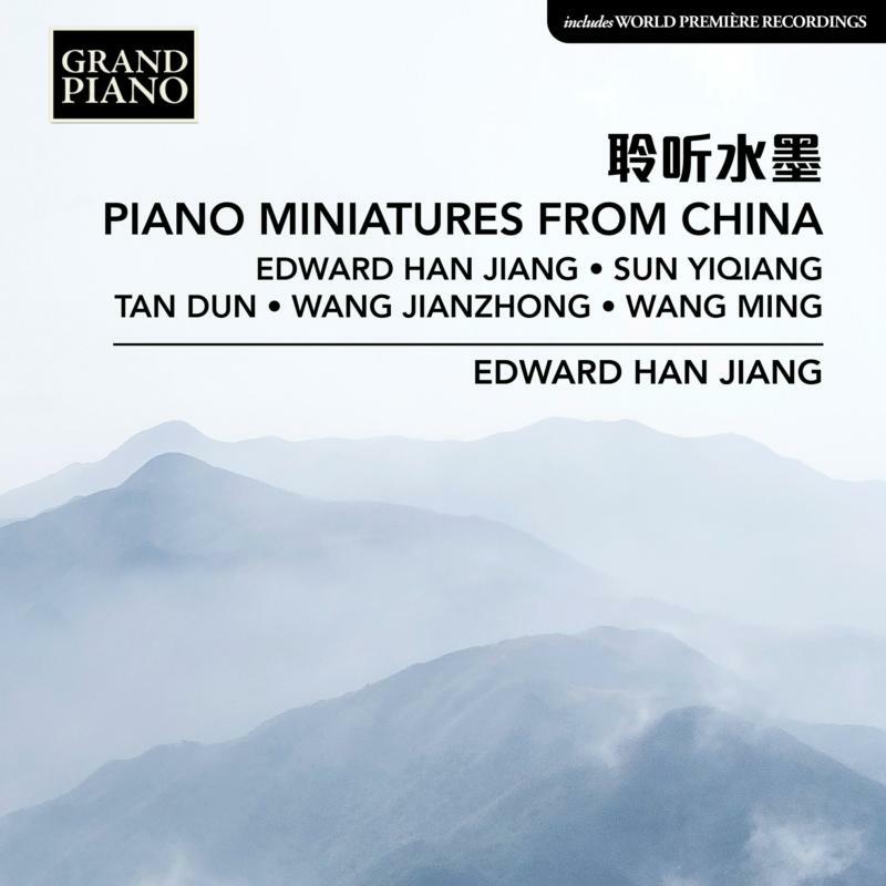 EDWARD HAN JIANG - PIANO MINIATURES FROM CHINA - GP929