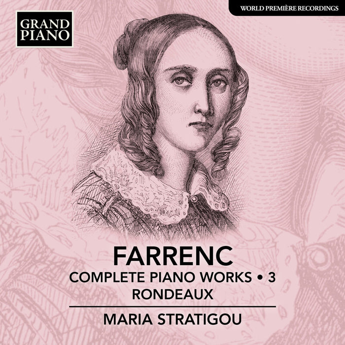 Maria Stratigou - Louise Farrenc: Complete Piano Works, Vol. 3 - Rondeaux - GP942