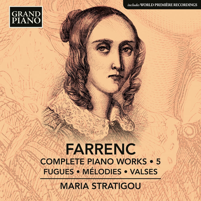 Maria Stratigou - Louise Farrenc: Complete Piano Works, Vol. 5 - Fugues; Melodies; Valses - GP966