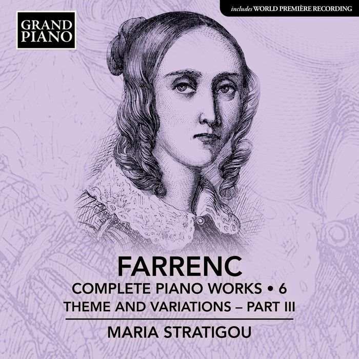 Maria Stratigou - Louise Farrenc: Complete Piano Works, Vol. 6 - Theme and Variations, Part 3 - GP970