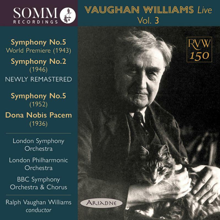 BBC Symphony Orchestra & Chorus; London Philharmonic Orchestra; London Symphony Orchestra; Renée Flynn; Roy Henderson - Ralph Vaughan Williams Live, Vol. 3 - ARIADNE5019-2