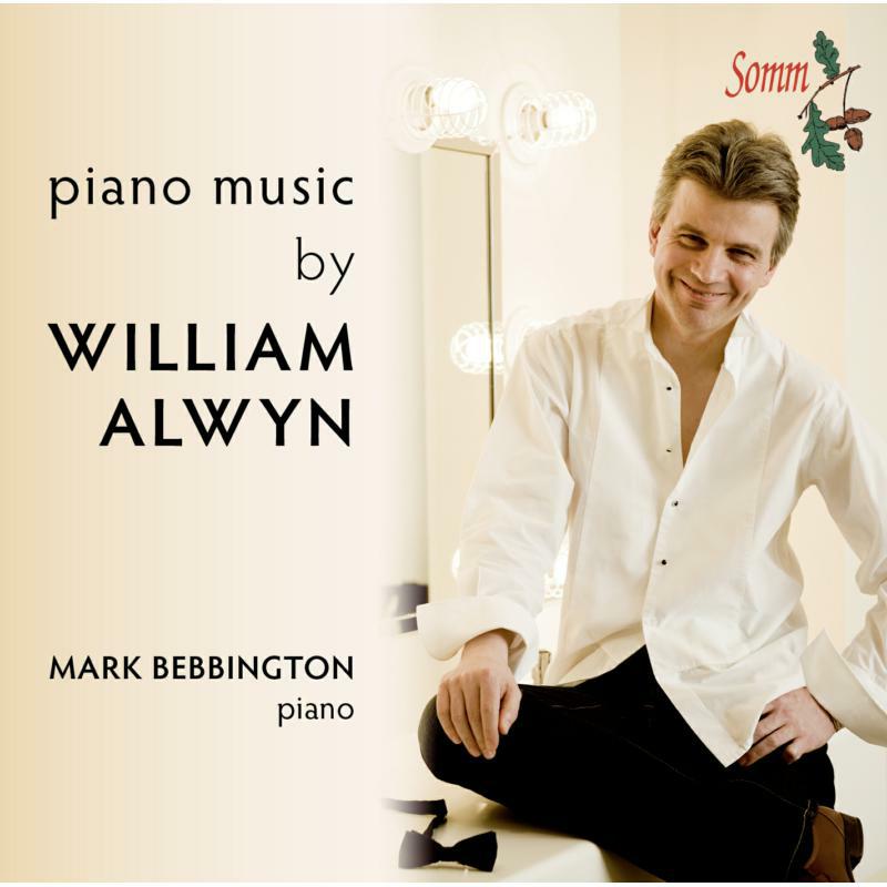 Bebbington - Alwyn: Works For Piano - SOMMCD0133