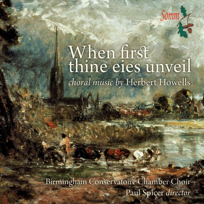 Birmingham Cc:Spicer - Howells: First Thine Eyes - SOMMCD0140