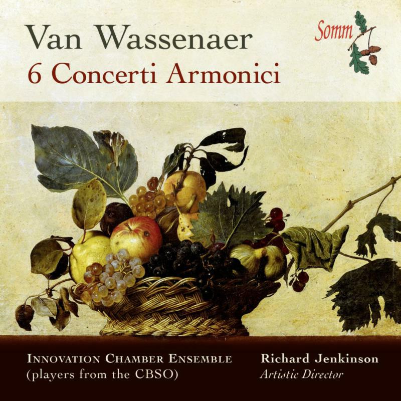 Innovation Chamber Ensemble - Wassenaer: Six Concertos - SOMMCD0141