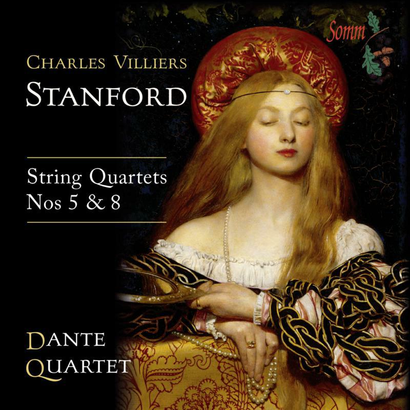 Dante Quartet - Stanford:String Quartets 5/8 - SOMMCD0160