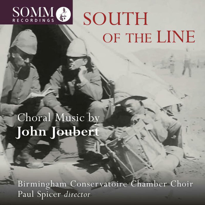 Birmingham Chamber Choir - JOUBERT:SOUTH OF THE LINE - SOMMCD0166