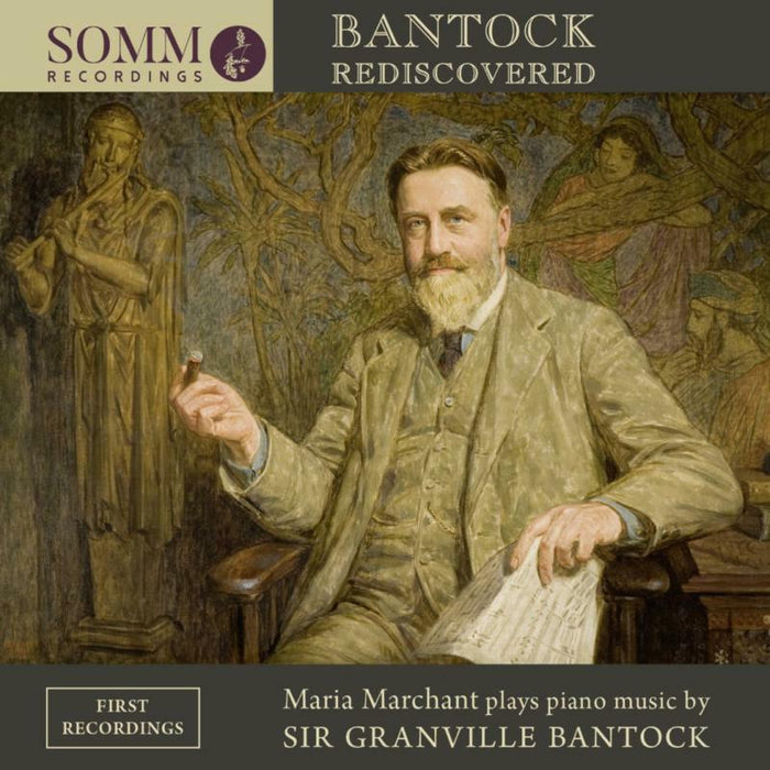 Maria Marchant - Bantock Rediscovered - SOMMCD0183
