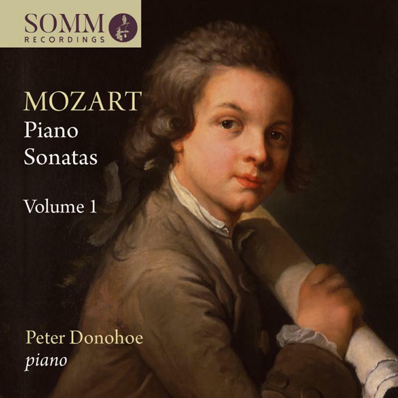 Peter Donohoe - Wolfgang Amadeus Mozart: Piano Sonatas, Vol. 1 - SOMMCD0191