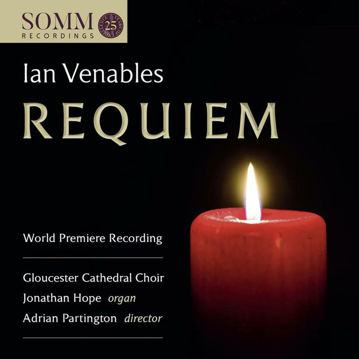 Hope/Gloucester Cc - Ian Venables: Requiem, world premiere recording - SOMMCD0618