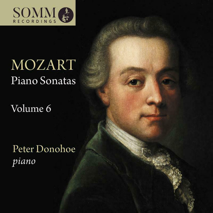 PETER DONOHOE - MOZART:PIANO SONATAS, VOL.6 - SOMMCD0660