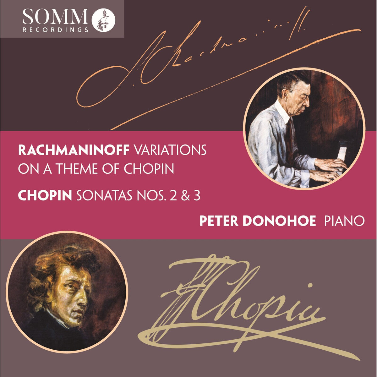 Peter Donohoe - Sergei Rachmaninoff: Variations on a Theme of Chopin; Frederic Chopin: Piano Sonatas Nos 2 & 3 - SOMMCD0679