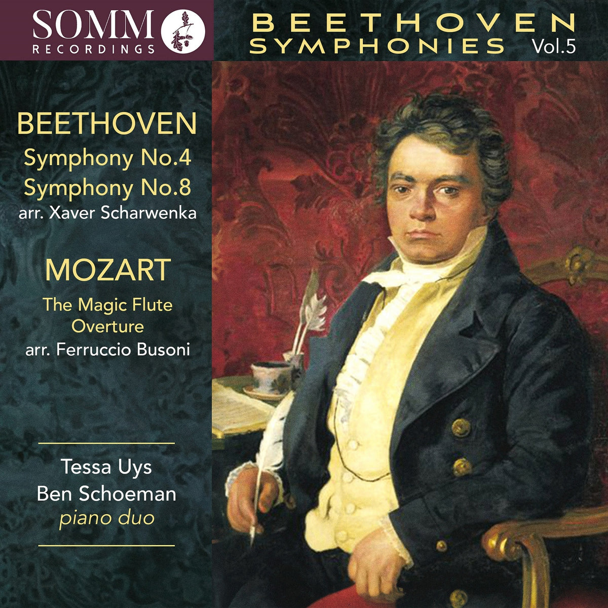 Tessa Uys; Ben Schoeman - Beethoven Symphonies, Vol. 5 - SOMMCD0687