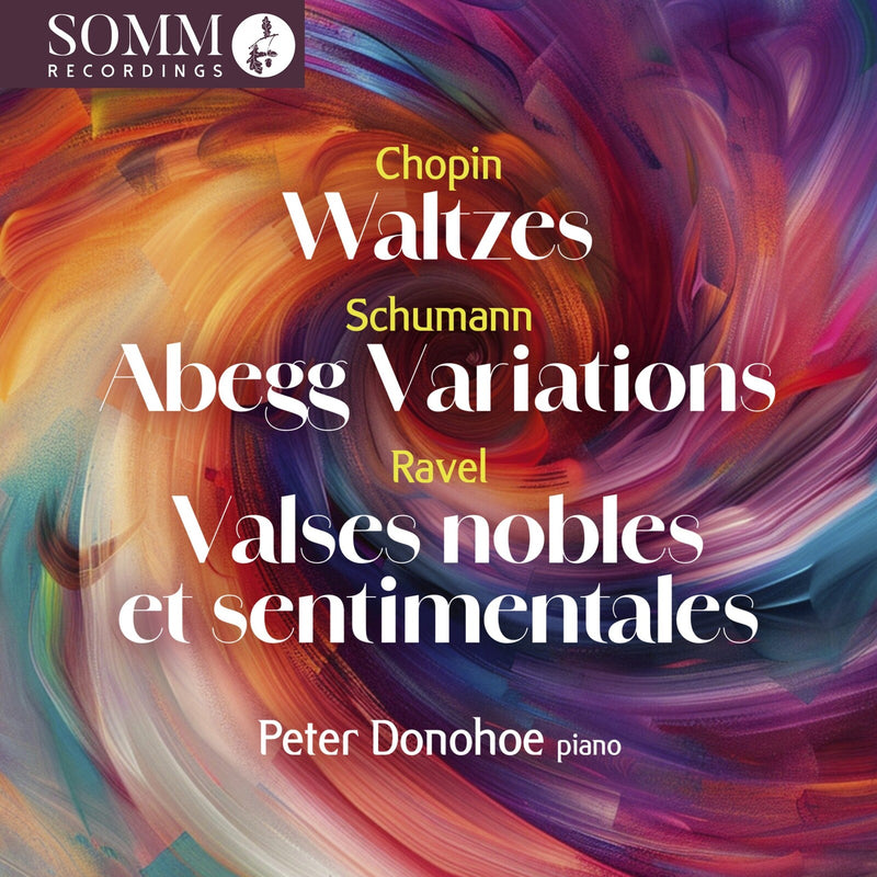 Peter Donohoe - Robert Schumann; Frederic Chopin; Maurice Ravel; Claude Debussy: Waltzes - SOMMCD0690