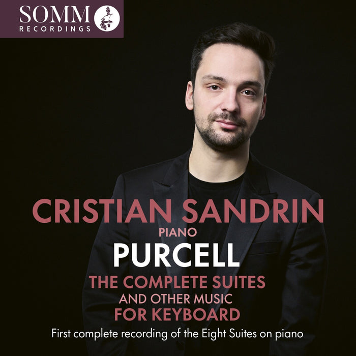 Cristian Sandrin - Henry Purcell: The Complete Suites and Other Music for Keyboard - SOMMCD0702