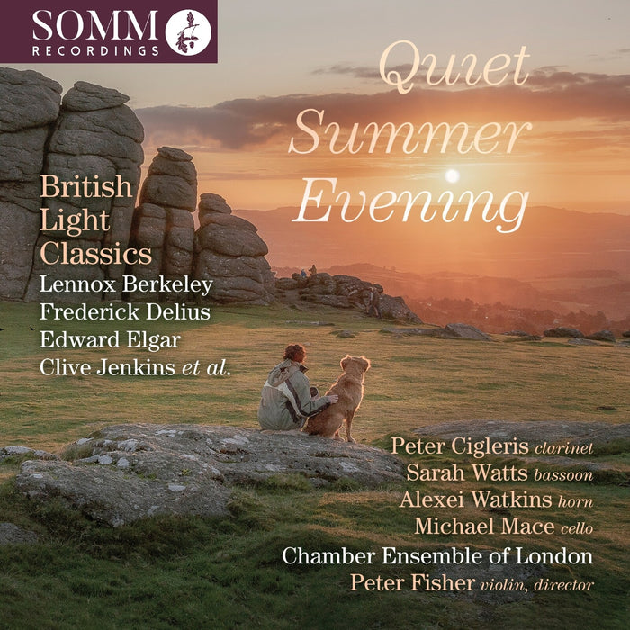 Peter Cigleris; Sarah Watts; Alexei Watkins; Michael Mace; Chamber Ensemble of London; Peter Fisher - Quiet Summer Evening - British Light Classics - SOMMCD0727