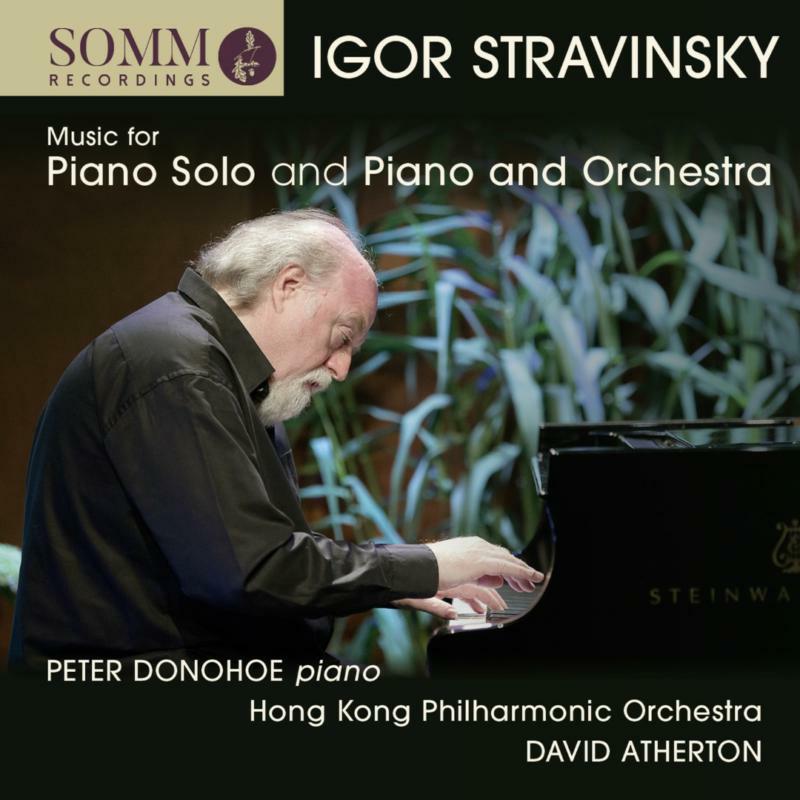 Donohoe/Hk Po/Atherton - Igor Stravinsky: Music for Solo Piano and Piano and Orchestra - SOMMCD266-2