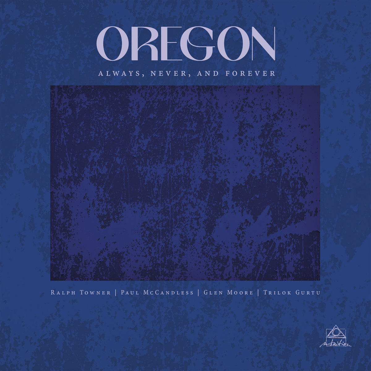 Oregon - Always, Never, And Forever - INT20731