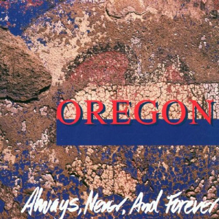 Oregon - Always Never and Forev - INT20732