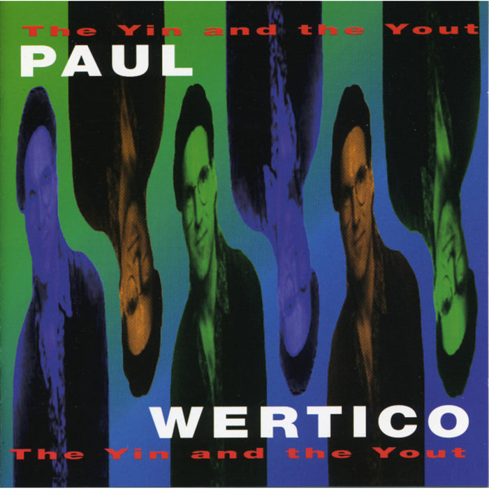 Paul Wertico - The Yin and the Yout - INT21502