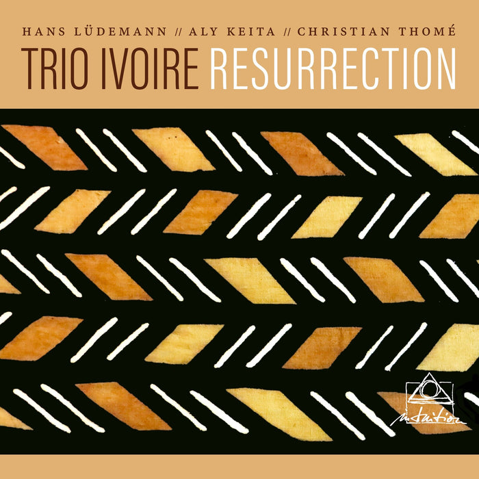 Trio Ivoire (Hans Ludemann, Aly Keita & Christian Thome) - Resurrection - INT34682