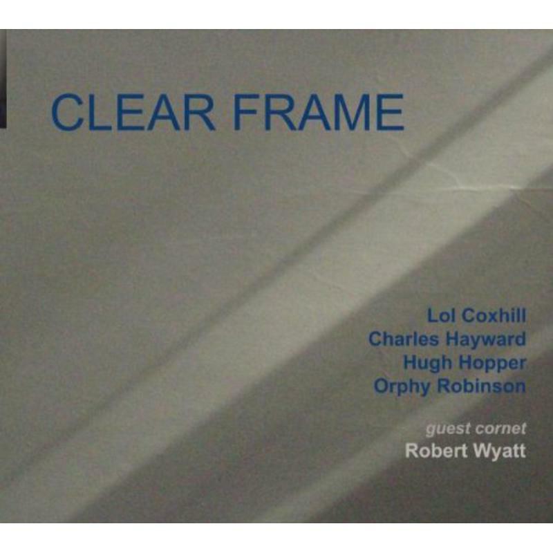 Charles,Hugh Hopper & Hayward - Clear Frame - TINU001