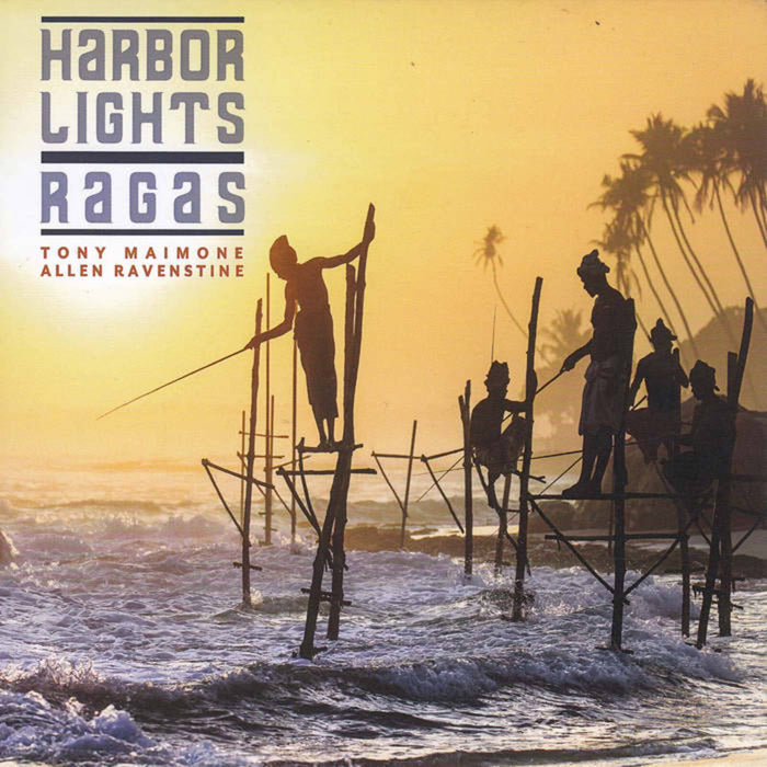 Allen Ravenstine & Tony Maimone - Harbor Lights Ragas - RERAR4