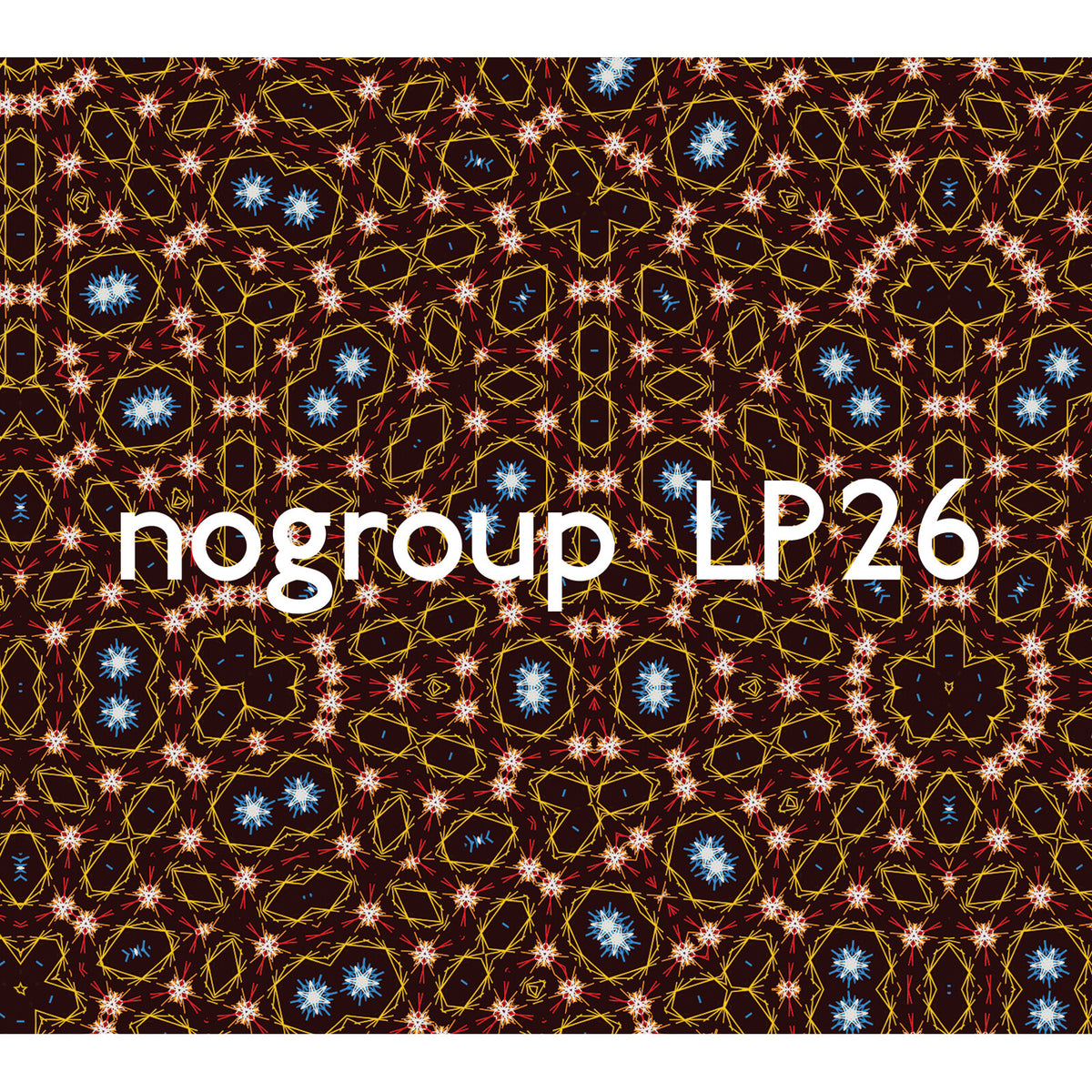 Nogroup - Nogroup LP26 - RERNG1