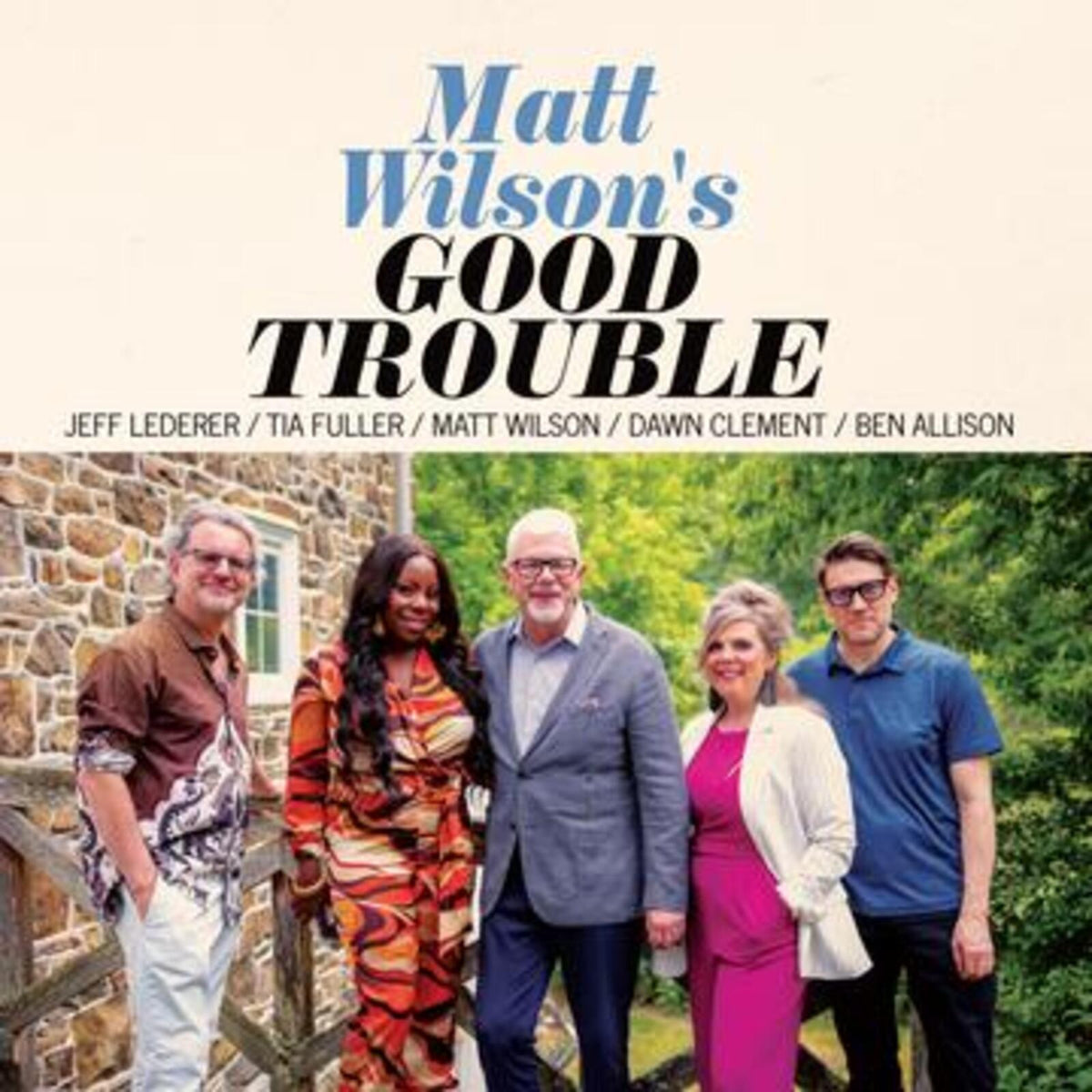 Matt Wilson - Good Trouble - PM20129
