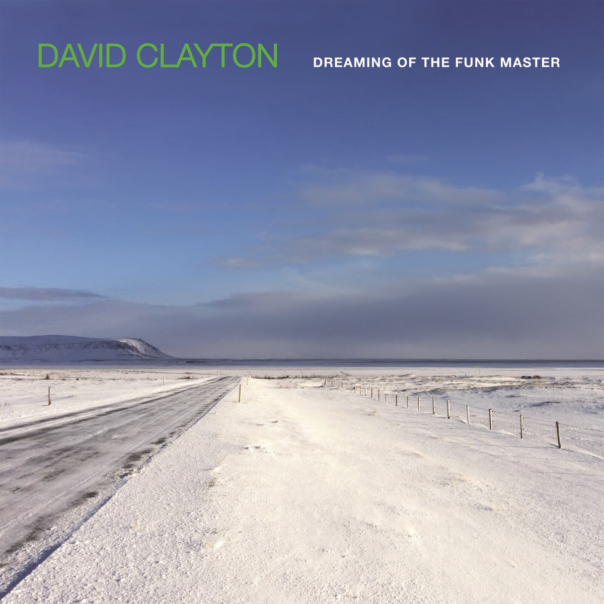 David Clayton - Dreaming of the Funk Master - HRCD02X