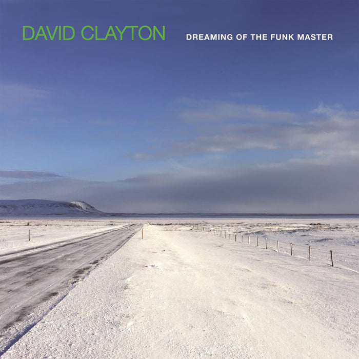David Clayton - Dreaming of the Funk Master - HRCD02X