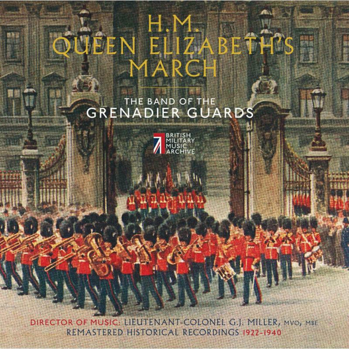 Band Of The Grenadier Guards - H.M. Queen Elizabeth'S March - BMMAGG1603