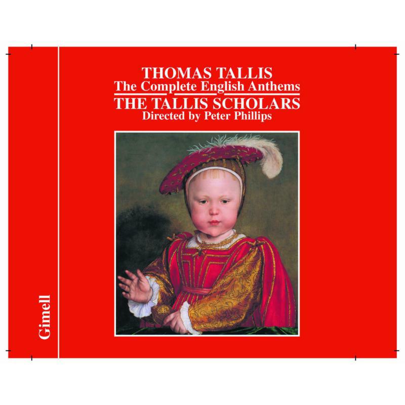 Tallis Scholars/Phillips - Thomas Tallis: The Complete English Anthems - CDGIM007