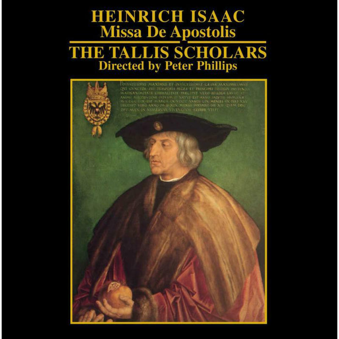 Tallis Scholars:Phillips - ISAAC: MISSA DE APOSTOLIS - CDGIM023