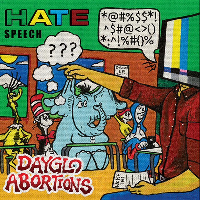 Dayglo Abortions - Hate Speech - UNRESTLP072