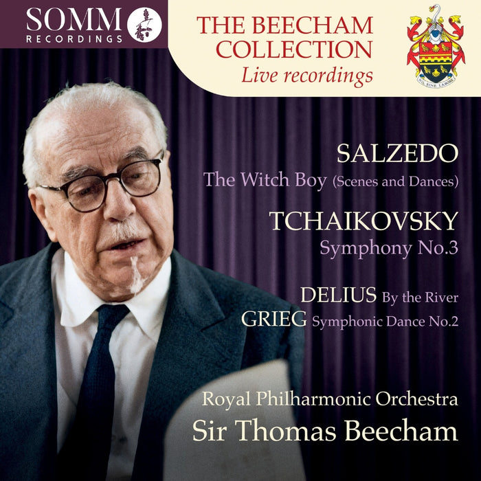 Royal Philharmonic Orchestra; Sir Thomas Beecham - The Beecham Collection - Salzedo: The Witch Boy; Tchaikovsky: Symphony No. 3; Delius: By the River; Grieg: Symphonic Dance No. 2 - SOMM-BEECHAM36