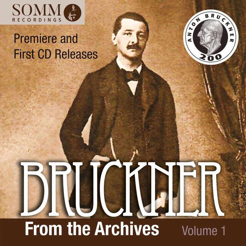 Bruckner Orchestra; Vienna Symphony Orchestra; Vienna Akademie Kammerchor; WDR Symphony Orchestra; Bavarian Radio Symphony Orchestra; Koeckert Quartet; Kurt Woss; Hans Weisbach; Henry Swoboda; Dean Dixon; Eugen Jochum - Bruckner from the Archives, Vol. 1 - ARIADNE5025-2