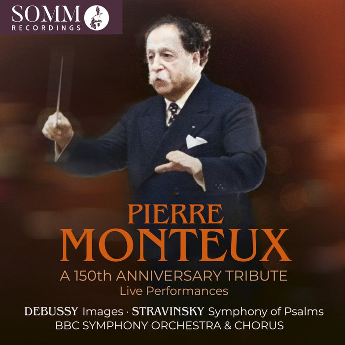 Gerald Glover; Arthur Sandford; BBC Symphony Orchestra & Chorus; Pierre Monteux - Pierre Monteux: A 150th Anniversary Tribute - ARIADNE5042