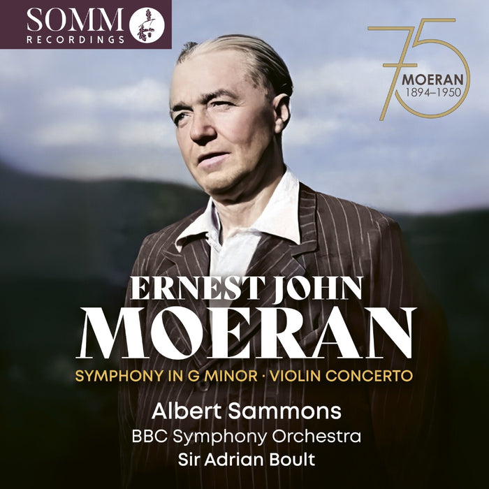 Albert Sammons; BBC Symphony Orchestra; Sir Adrian Boult - Ernest John Moeran: Symphony in G Minor; Violin Concerto - ARIADNE5045