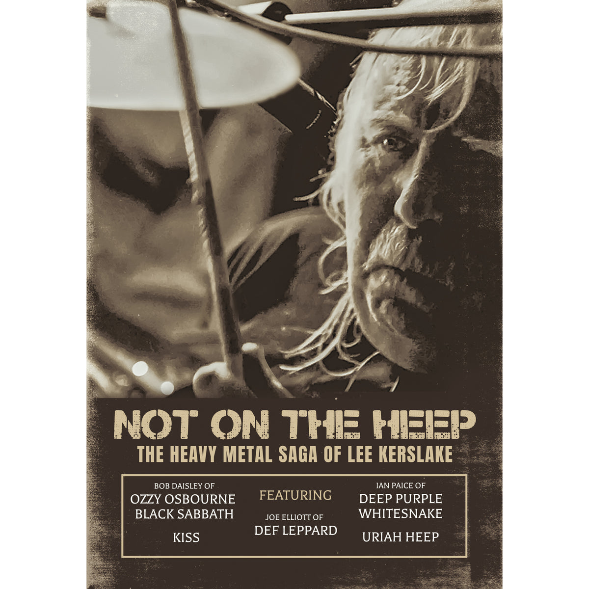 Lee Kerslake - Not On The Heep -The Heavy Metal Saga Of Lee Kerslake - MVD10643D
