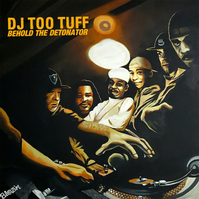 DJ Too Tuff - Behold The Detonator - RN1060