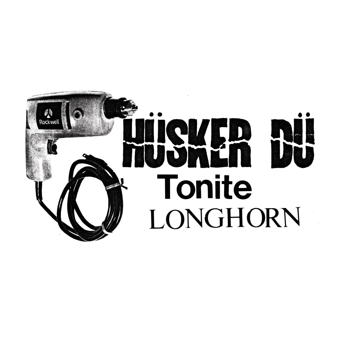 Husker Du - Tonite Longhorn - MVD12373A