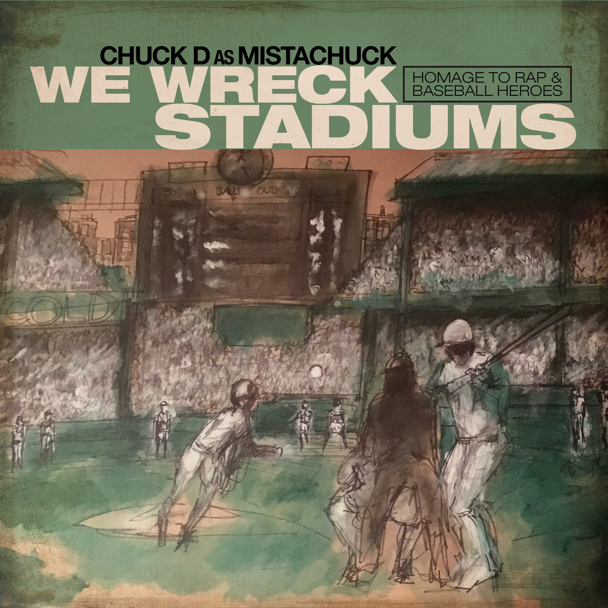 Chuck D - We Wreck Stadiums - RN1063