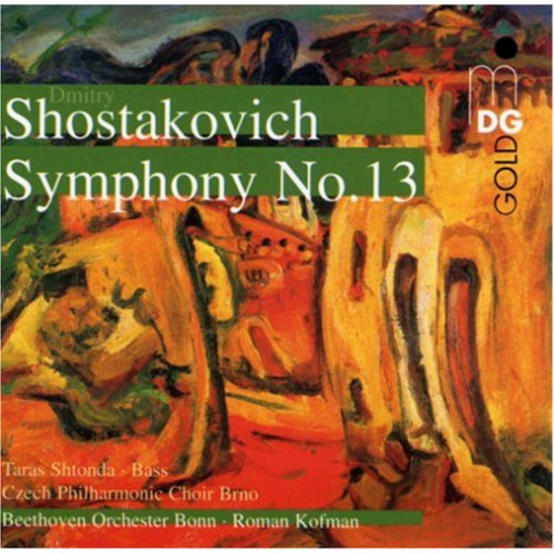 Shostakovich - Shtonda/Chzech Phil Choir/Beethoven Orchester Bonn - MDG3371205