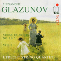 Glazunov - Utrecht String Quartet - MDG6031236