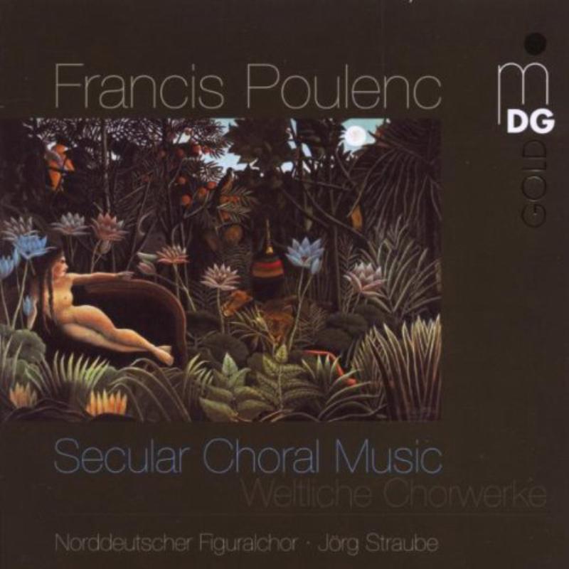 Poulenc - Norddeutscher Figuralchor - MDG9471595